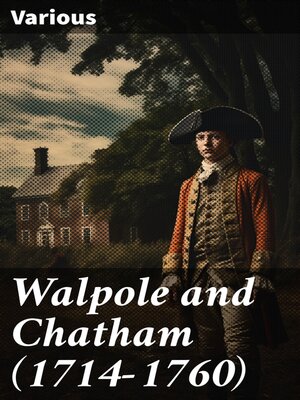 cover image of Walpole and Chatham (1714-1760)